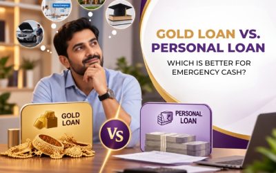 Gold Loan vs. Personal Loan: Which is Better for Emergency Cash?